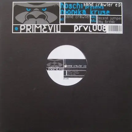Hoschi Presents Monika Kruse - Sand Crawler EP