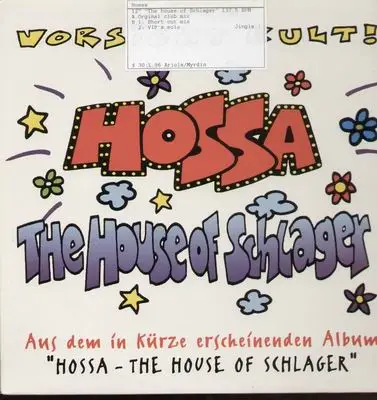 Hossa - The House Of Schlager