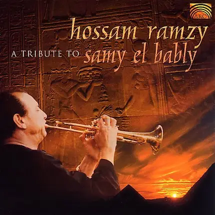 Hossam Ramzy - A Tribute To Samy El Bably