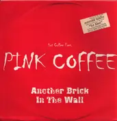 Hot Coffee Pres. Pink Coffee