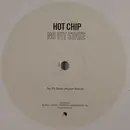 12'' - Hot Chip - No Fit State