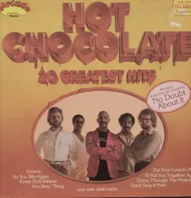 Hot Chocolate - 20 Greatest Hits