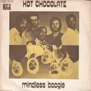 7inch Vinyl Single - Hot Chocolate - Mindless Boogie