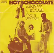 7'' - Hot Chocolate - Mindless Boogie