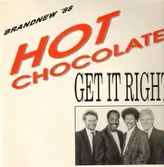 Hot Chocolate - Get It Right