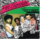 7inch Vinyl Single - Hot Chocolate - Gotta Get It Right