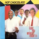 7inch Vinyl Single - Hot Chocolate - I Gave You My Heart (Didn't I)