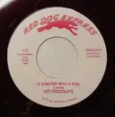 7inch Vinyl Single - Hot Chocolate / Jim Gilstrap - It Started With A Kiss / Swing Your Daddy - Burgandy Vinyl