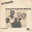 7inch Vinyl Single - Hot Chocolate - Going Through The Motions