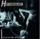 7inch Vinyl Single - Hot Chocolate - Tears On The Telephone