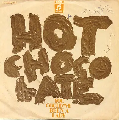 Hot Chocolate - You Could've Been A Lady