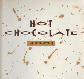 Hot Chocolate - 2001