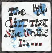 Hot Club - The Dirt That She Walks In Is Sacred Ground To Me