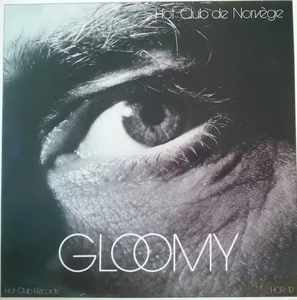Hot Club De Norvege - Gloomy