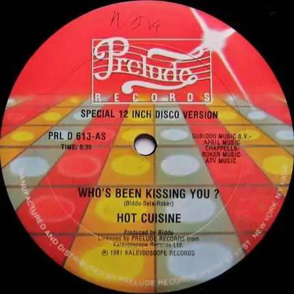 Hot Cuisine - Who's Been Kissing You ?
