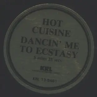 Hot Cuisine - Dancin' Me To Ecstasy