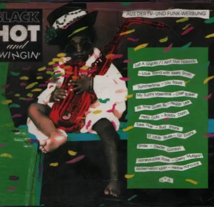 Hot and Swingin' Black - Louis Prima, Lou Rawls, Chet Baker, Billie Holiday, Dexter Gordon..