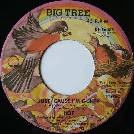 Hot - Angel In Your Arms / Just 'Cause I'm Guilty