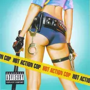 Hot Action Cop - Hot Action Cop