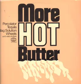 Hot Butter - More Hot Butter