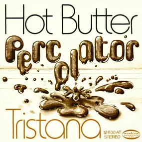 Hot Butter - Percolator