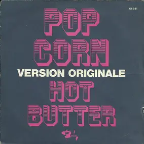 Hot Butter - Pop Corn (Version Originale)