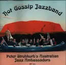 CD - Hot Gossip Jazzband - Peter Strohkorb's Australian Jazz Ambassadors