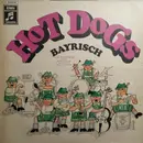 LP - Hot Dogs - Bayrisch