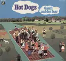 LP - Hot Dogs - Gaudi Auf Der Isar