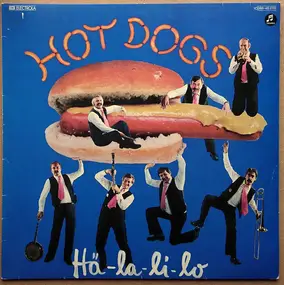 The Hot Dogs - Hä-La-Li-Lo