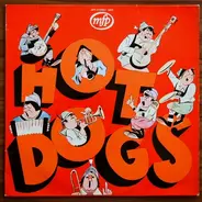 Hot Dogs - Hot Dogs