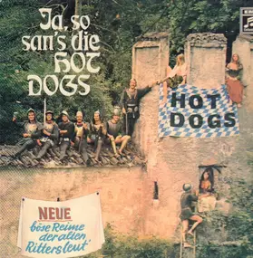 The Hot Dogs - Ja so sans die Hot Dogs