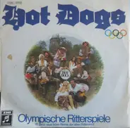 Hot Dogs - Olympische Ritterspiele