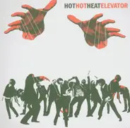 Hot Hot Heat - Elevator