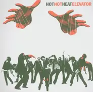 Hot Hot Heat - Elevator