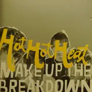 CD - Hot Hot Heat - Make Up The Breakdown