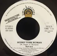 Hot Ice - Honky Tonk Woman / 19th Nervous Breakdown