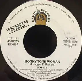 Hot Ice - Honky Tonk Woman / 19th Nervous Breakdown
