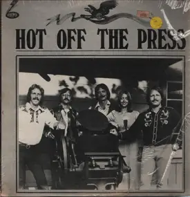 Hot Off The Press - Hot Off The Press
