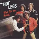 7inch Vinyl Single - Hot Legs - Was Für 'ne Nacht