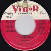 Hot Line - Feelin The Feelin