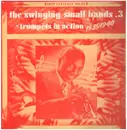 LP - Hot Lips Page And His Band, Rosetta Crawford And Her Hep Cats, a.o. - The Swinging Small Bands 3 (Trumpets In Action 1935-1940)