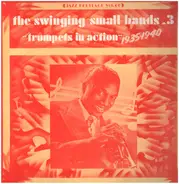 Hot Lips Page And His Band, Rosetta Crawford And Her Hep Cats, a.o. - The Swinging Small Bands 3 (Trumpets In Action 1935-1940)