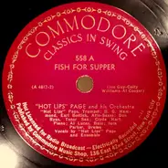Hot Lips Page And His Orchestra - Fish For Supper / You Need Coachin'