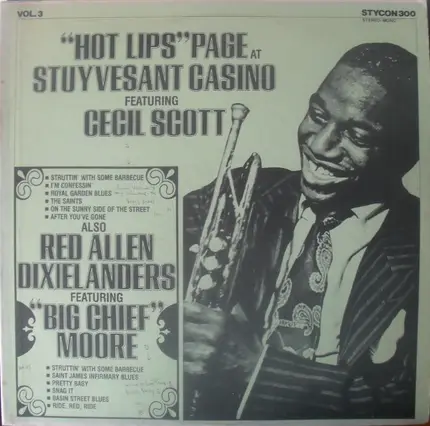 Hot Lips Page Featuring Cecil Scott Also Red Allen Dixielanders Featuring 'Big Chief' Russell Moore - at Stuyvesant Casino