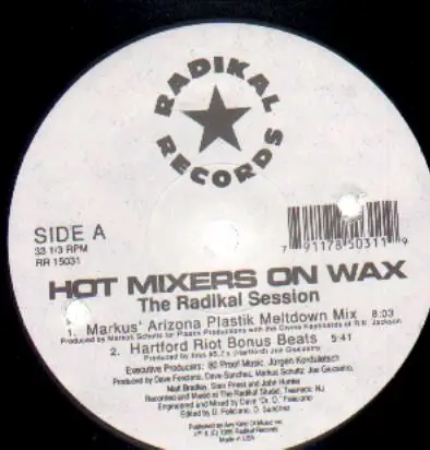 Hot Mixers On Wax - The Radikal Session