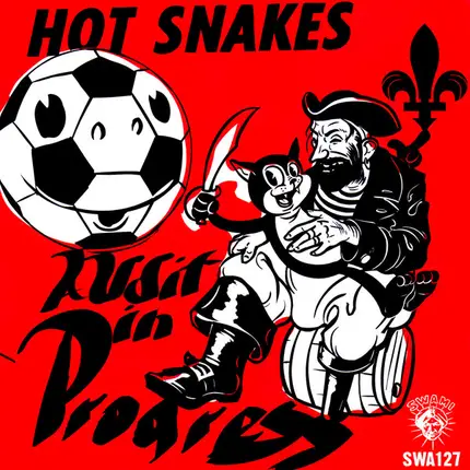 Hot Snakes - Audit in Progress