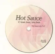 Hot Sauce - C'était Bon, Traes Bon