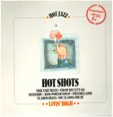 LP - Hot Shots - Livin' High