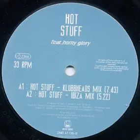 Hot Stuff Feat. Horny Glory - Hot Stuff